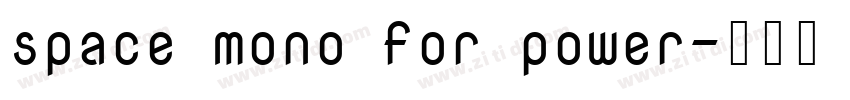 space mono for power字体转换
